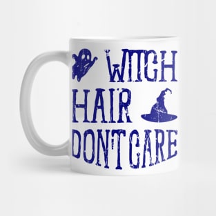 Witch hair don't care - Blue color Mug